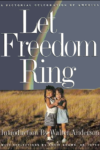 Let Freedom Ring: A Pictorial Celebration of America